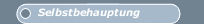 Selbstbehauptung
